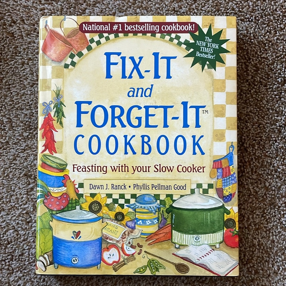 Fix-It and Forget-It Revised and Updated: 700 Great Slow Cooker Recipes